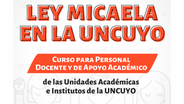 imagen Inician los cursos de Ley Micaela en Unidades Académicas e institutos de la UNCUYO