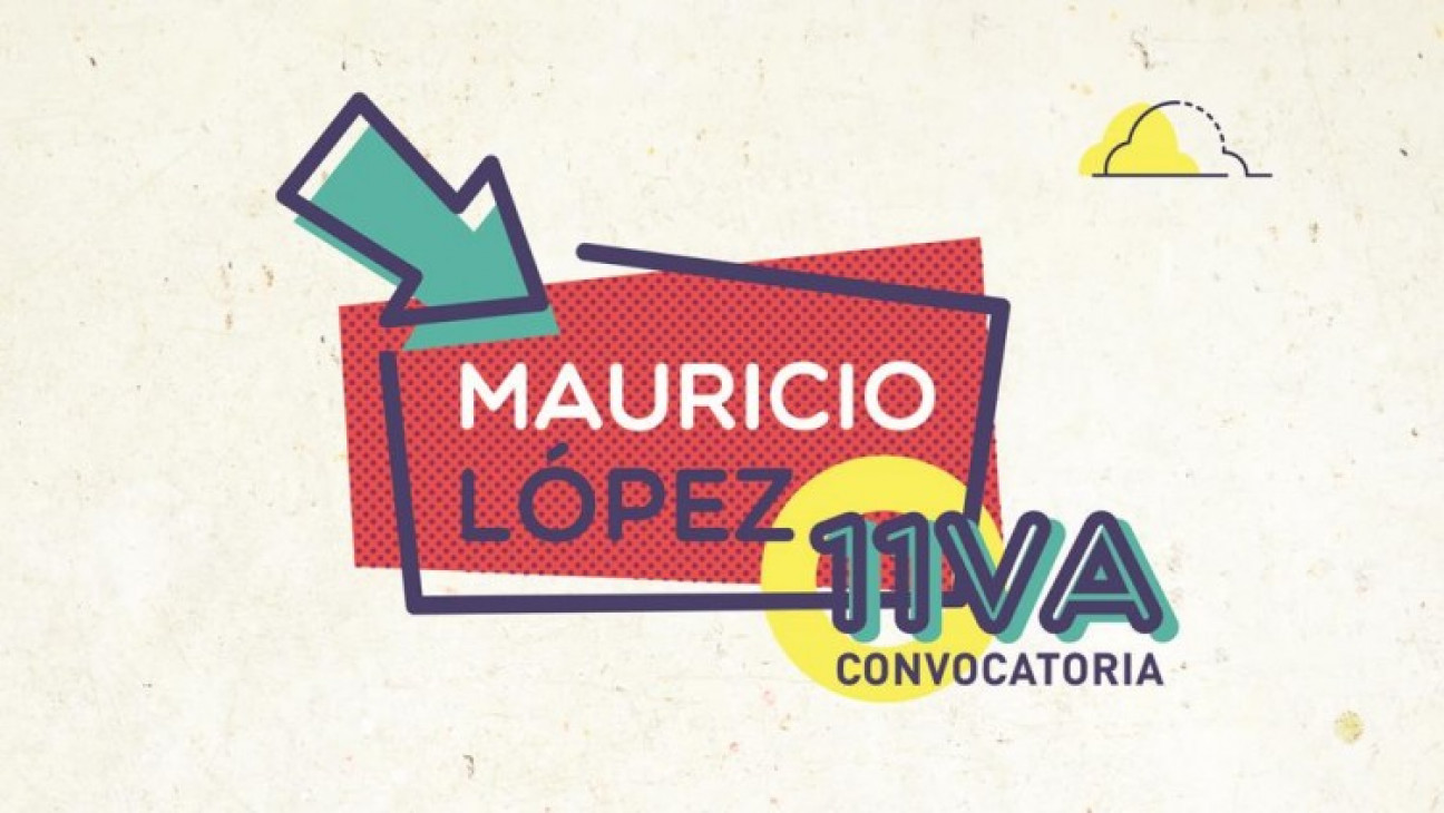 imagen Lanzan la 11va. convocatoria de los Mauricio López