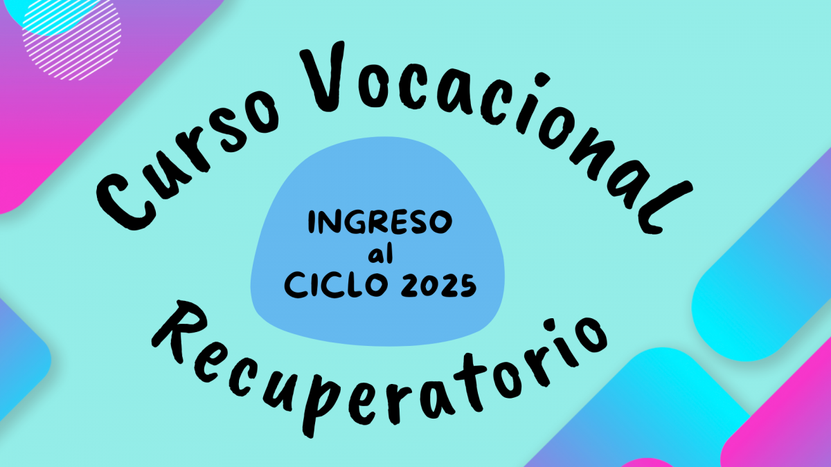 imagen Vocacional Ingreso 2025 (Recuperatorio)
